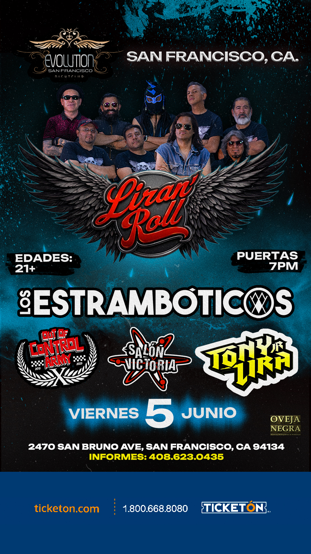 Liran´Roll, Los Estrambóticos, Out of Control Army y Salon Victoria